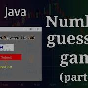 Create Number Guessing Game In Java Part 4 Java Project JavaUnlocked