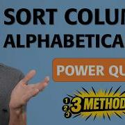 Как отсортировать столбцы по алфавиту в Power Query старый и новый методы