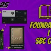 FC 25 Foundations I SBC Guide Ultimate Team