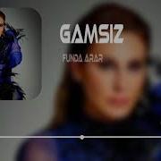 Funda Arar Gamsız Furkan Demir Remix Tiktok Remix