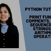 Python Tutorial 3 Print Function Comments Escape Sequence Raw Strings And Arithmetic Operations
