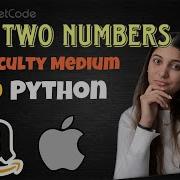 Leetcode 2 Сложение двух чисел Python