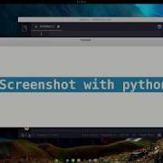 Taking Screenshots With Python