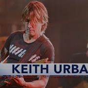 Keith Urban God Whispered Your Name
