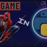 Let S Code A 3D Spiderman Game In Python Ursina Tutorial 3D Game Development