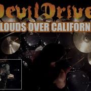 DevilDriver Clouds Over California Drum Cover