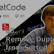 LeetCode 83 Remove Duplicates From Sorted List Solution Explained Java