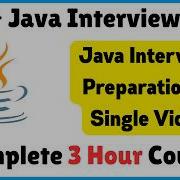 Top 100 Java Interview Questions And Answers Complete 3 Hour Course On Java Interview Preparation