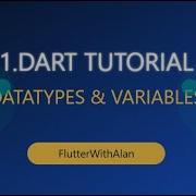 Dart Data Types Variables Explained Flutterwithalan