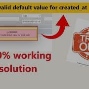 How To Fix 1067 Invalid Default Value For Created At 100 Working Solution