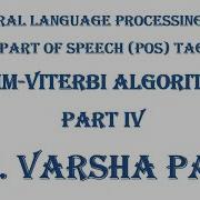 PART Of Speech Tagging HMM Model Viterbi Algorithm NLP Emission Transition Probability Matrix