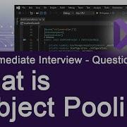 C Intermediate Interview Questions What Is Object Pooling Ques 5