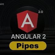 Angular 2 Pipes Angular 2 Training Tutorialspoint