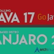 How To Install Java 17 On Manjaro 21 2 0 Installing Java 17 On Manjaro Linux Arch AUR Repository