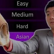 When Asian Is A Difficulty Mode 2