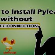 How To Install Pyleap Without Internet
