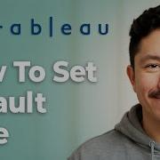 How To Set Default Date To Most Recent Date On A Filter In Tableau 2025 Guide