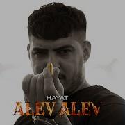 HAYAT ALEV ALEV OFFICIAL MUSIKVIDEO Prod By Acnatro