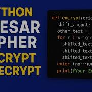 Python Caesar Cipher Encrypt Decrypt Messages Easily
