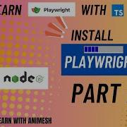 How To Install Playwright Learn Playwright Using TypeScript Full Course Beginner Part 2