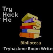 Biblioteca Writeup Tryhackme