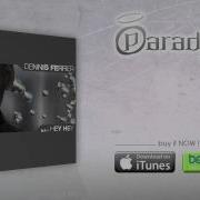 Dennis Ferrer Hey Hey DF S Attention Vocal Mix