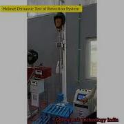 Helmet Dynamic Test Of Retention System