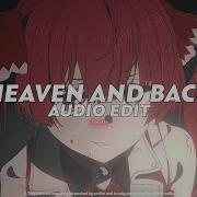 Heaven And Back Tiktok Slowed Version Chase Atlantic Edit Audio