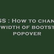CSS How To Change The Width Of Bootstrap Popover