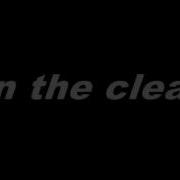 Foo Fighters In The Clear Lyrics 2014