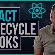 React LifeCycle Hooks ComponentDidMount ComponentWillMount And More