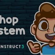How To Make An In Game Shop In Construct 3 Unlockable Items
