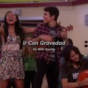 Go With Gravity Cymphonique Miller Ft How To Rock Cast Traducida Al Español How To Rock