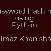Password Hashing Using Python