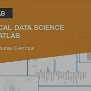 Practical Data Science With MATLAB Coursera Course Overview