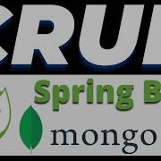 Spring Boot MongoDB CRUD REST API Operations Tutorial