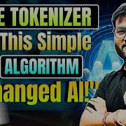 BPE Tokenization Algorithm The Secret Behind GPT Transformers Arvind Sir