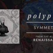 Symmetry Polyphia Official Audio