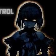 Nightcore M19 Halsey Control Rus