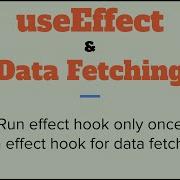How To Use UseEffect Hook For Data Fetching How To Run UseEffect Once React Hooks Tutorial 6