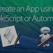 Create An Application Using AppleScript Or Automator