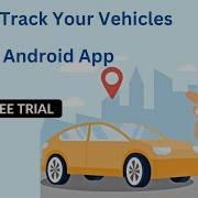 How To Track Your Vehicles With An Android App