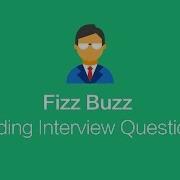 Fizz Buzz Coding Interview Exercise