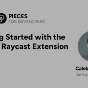 Getting Started With The Pieces For Developers Raycast Extension