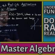 Mastering Functions Domain Range And Real Life Applications In Algebra 1