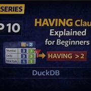 SQL For Data Analysis SQL BASIC Episode 10 HAVING Clause Explained For Beginners DuckDB