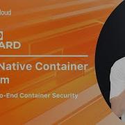 Cloud Native Container Platform ACK End To End Container Security
