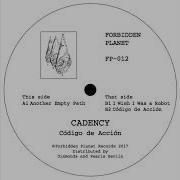 Cadency I Wish I Was A Robot FP012