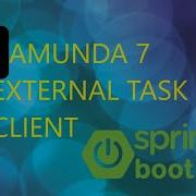 Camunda 7 External Task Client Quick Start Tutorial