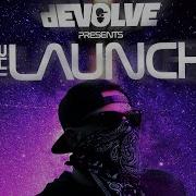 The Launch 34 By DEVOLVE